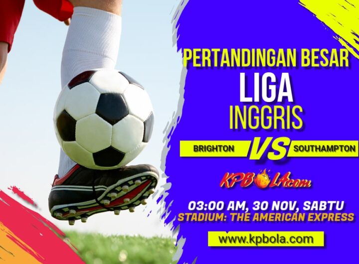 Komunitas Prediksi Bola – Kami akan memberitahukan dalam kompetisi Liga Inggris antara Brighton vs Southampton.