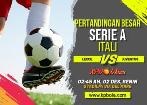 Komunitas Prediksi Bola – Kami akan memberitahukan Kpbola dalam kompetisi Serie A antara Lecce vs Juventus.