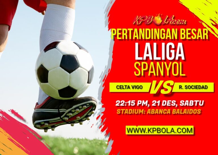 Komunitas Prediksi Bola – Kami akan memberitahukan Kpbola dalam kompetisi LaLiga antara Celta Vigo vs Real Sociedad.