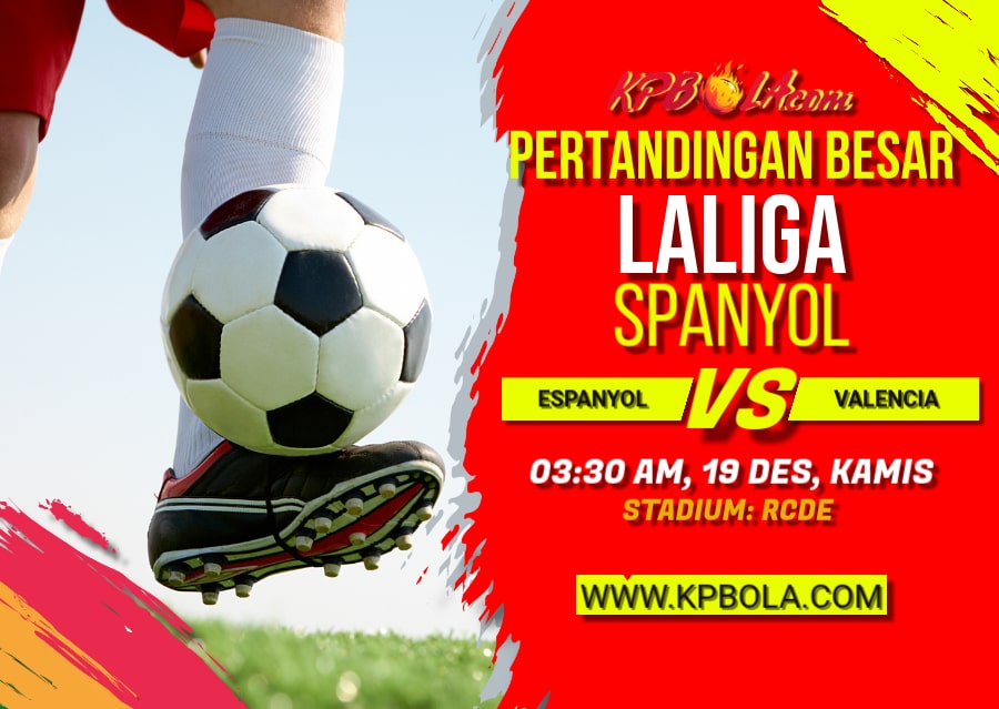 Komunitas Prediksi Bola – Kami akan memberitahukan Kpbola dalam kompetisi LaLiga antara Espanyol vs Valencia.